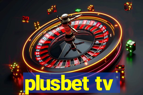 plusbet tv